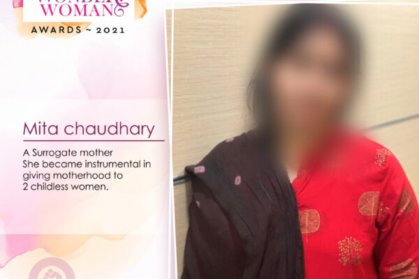 The 2021 VAMA wonder woman awards honours Mita chaudhary, A Surrogate mother She became instrumental in giving motherhood to